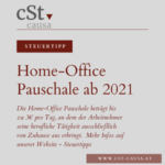Homeoffice Pauschale ab 2021 | cSt causa